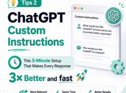 Tips 2 # ChatGPT Custom Instructions — The 3-Minute Setup That Makes Every Response 3× Better