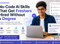 No-Code AI Skills That Get Freshers Hired Without a Degree